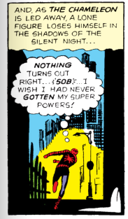 Screen cap from the end of the Chameleon story from issue one, Peter's first big attempt to try and turn his situation around, and it ends with him running down an alley thinking, "Nothing works out right...*sob*...I wish I had never gotten my super powers!"